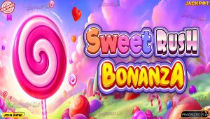 “Slot SWEET RUSH BONANZA: Ledakan Manis yang Siap Guyur Maxwin!